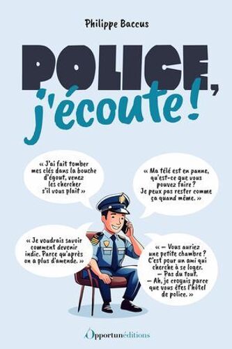 Police, J'écoute !