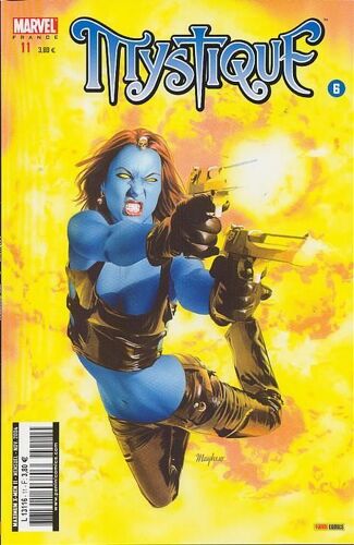Maximum X-Men N° 11 : " Mystique " ( N°6 )