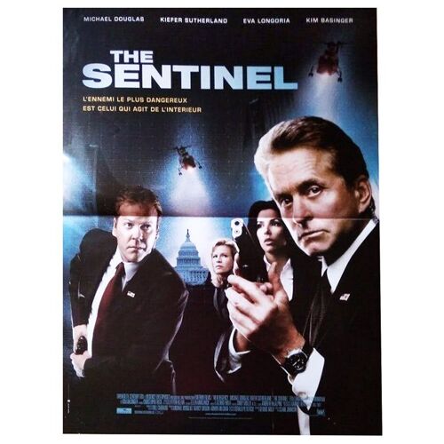 The Sentinel  - Véritable Affiche De Cinéma Pliée - Format 40x60 Cm - De Clark Johnson Avec Michael Douglas, Kiefer Sutherland, Kim Basinger , Eva Longoria , David Rasche - 2006