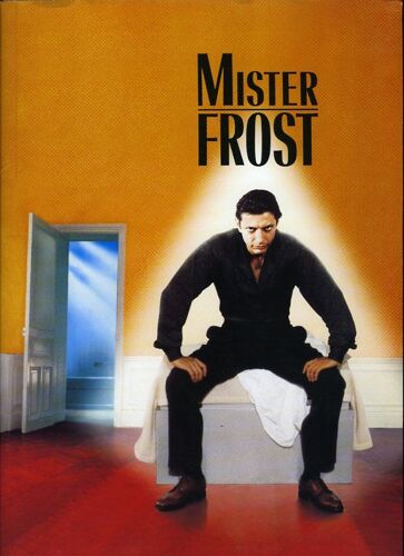 Mister Frost, Dossier De Presse, De Philippe Setbon, Avec Jeff Goldblum, Alan Bates, Kathy Baker