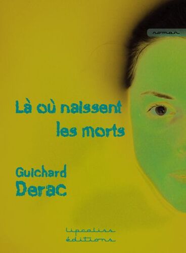 Là Où Naissent Les Morts