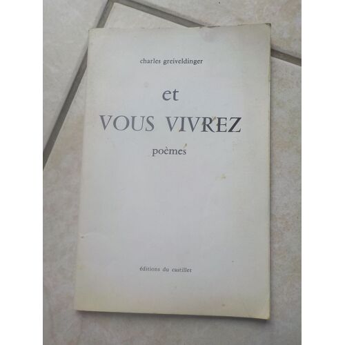 Et Vous Vivrez - Poèmes