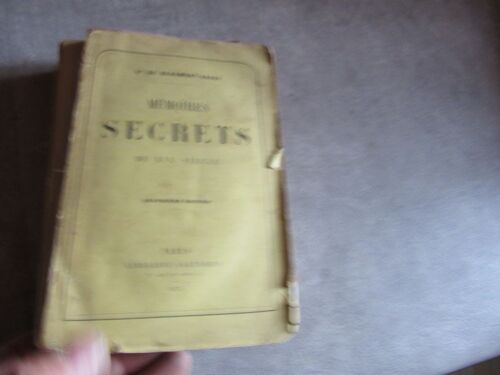 De Beaumont Vassy Memoires Secrets Du Xix Siecle Editions Sartorius 1874 (( Couverture Fanee Ouvrage Bon