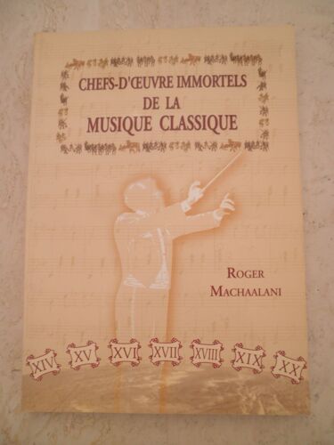 Chefs-D'oeuvre Immortels De La Musique Classique