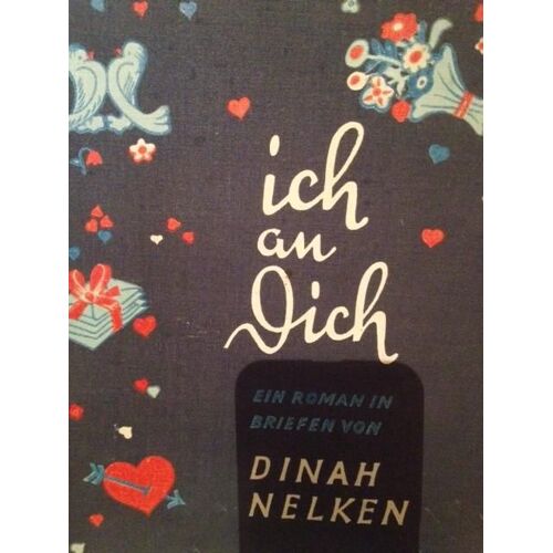 Ich An Dich Ein Roman In Briefen