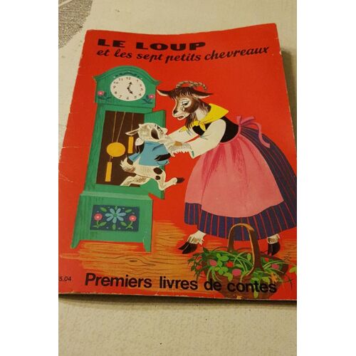 Le Loup Et Les Sept Petits Chevreaux
