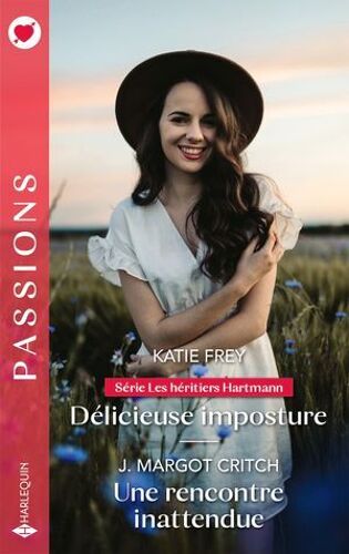 Délicieuse Imposture - Une Rencontre Inattendue