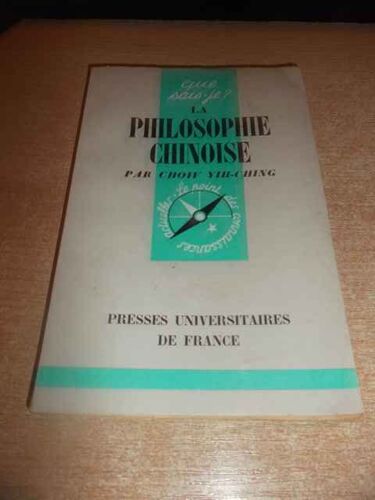 La Philosophie Chinoise.