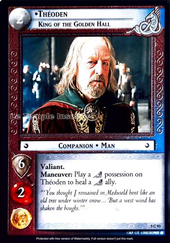 Carte Le Seigneur Des Anneaux : Battle For Helm's Deep - Théoden, King Of The Golden Hall 5 C 93