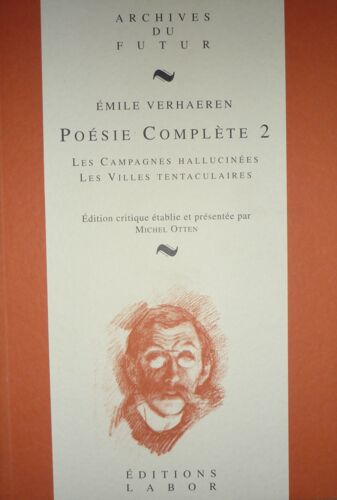 Poésie Complète - Tome 2, Les Campagnes Hallucinées