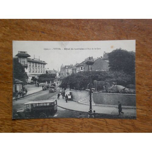 Cpa Vittel Hôtel De Lorraine Et Rue De La Gare