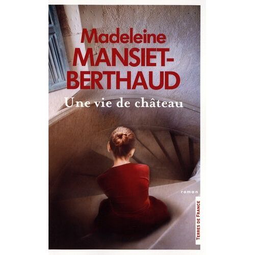 Une Vie De Château