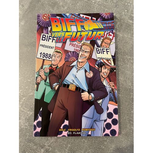 Retour Vers Le Futur - Biff Vers Le Futur