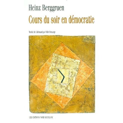 Cours Du Soir En Démocratie - Avec Huit Reproductions En Couleurs De Tableaux De Paul Klee De La Collection Berggruen