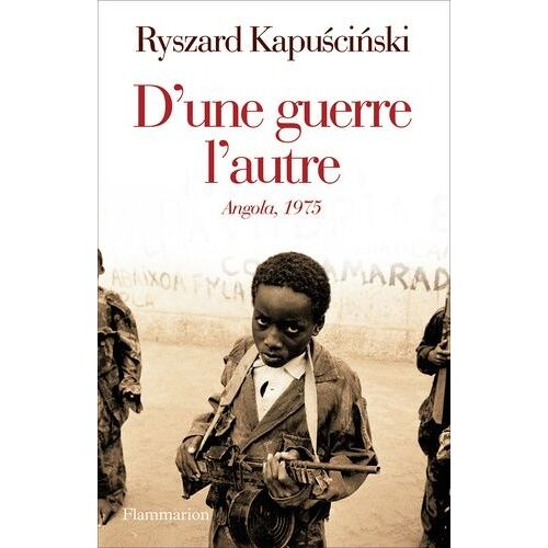 D'une Guerre L'autre - Angola, 1975