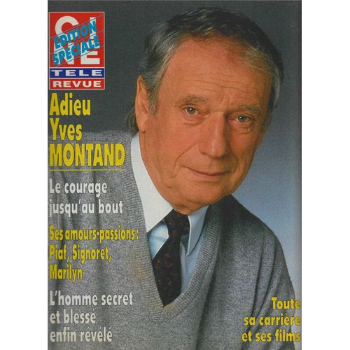 Montand. Ciné Télé Revue. Adieu Yves Montand