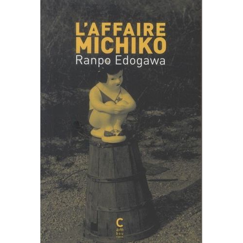 Une Enquête De Kogorô Akechi - L'affaire Michiko