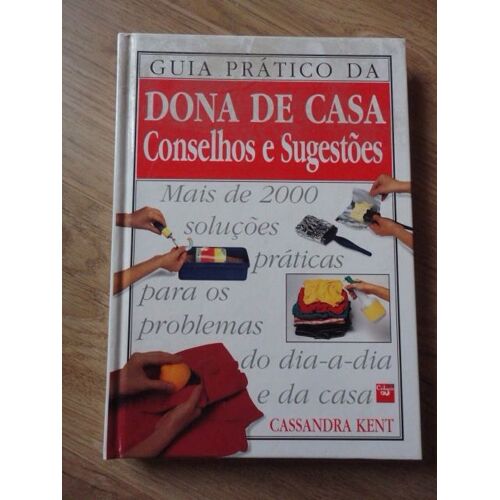 Guia Pratico Da Dona De Casa Conselhos E Sugestoes