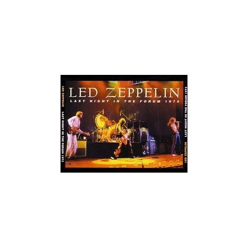 Led Zeppelin Last Night At The Forum 27 03 75
