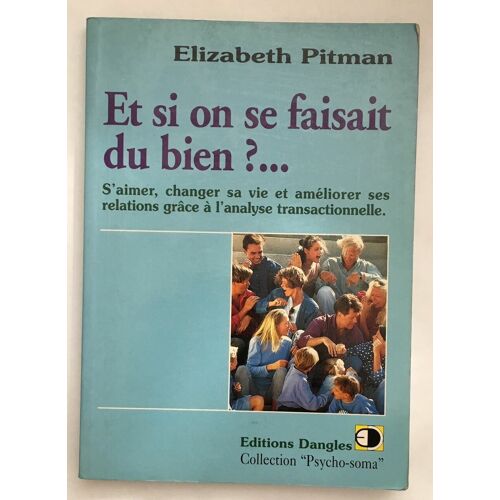 Et Si On Se Faisait Du Bien