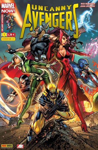 Uncanny Avengers N° 1 ( Couverture 2/2 ) : " Nouvelle Union " ( Uncanny Avengers - A+X - Avengers Arena )