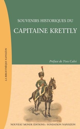 Souvenirs Historiques Du Capitaine Elie Krettly