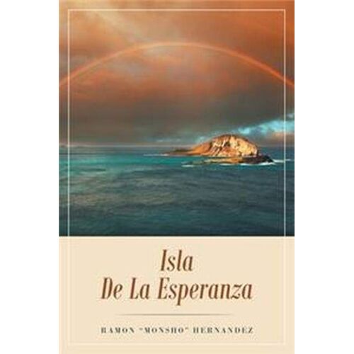 Isla De La Esperanza (Paperback - 2019)