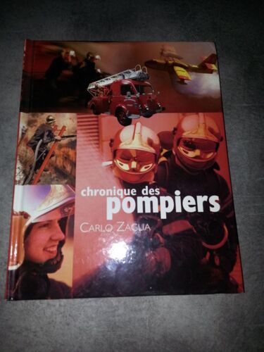 Chronique Des Pompiers