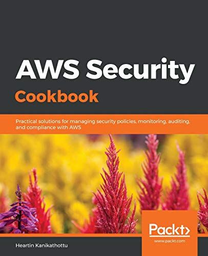 Aws Security Cookbook