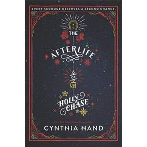 The Afterlife Of Holly Chase