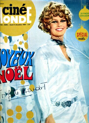 Cinemonde N° 1722 Du 5 Décembre 1967 - Brigitte Bardot