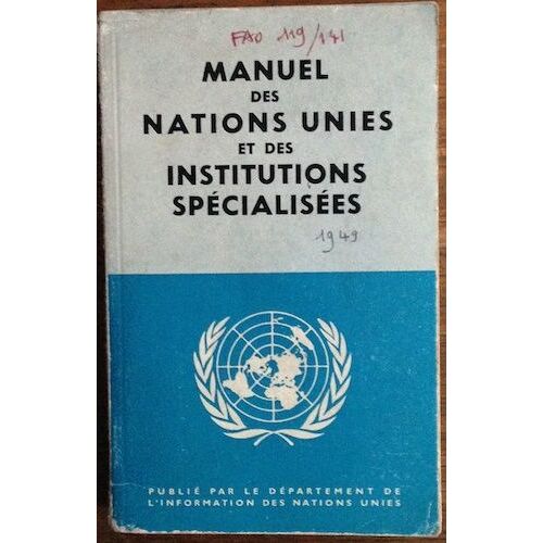 Manuel Des Nations Unies Et Des Institutions Spécialisées