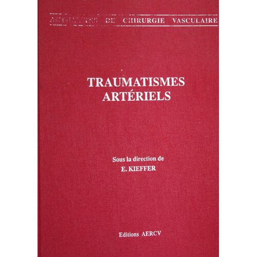 Traumatismes Artériels