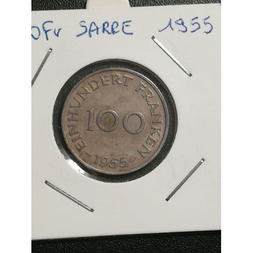 Piéce De 100 Francs (Franken) 1955 Sarre