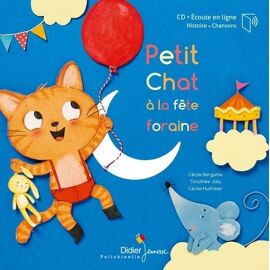 Petit Chat À La Fête Foraine (1 Cd Audio)