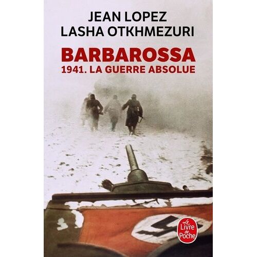 Barbarossa - 1941 - La Guerre Absolue