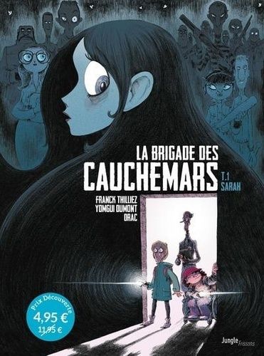 La Brigade Des Cauchemars - Tome 1 - Sarah