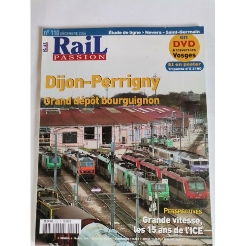 Rail Passion 110 - Dijon Perrigny + Dvd