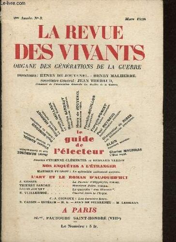 La Revue Des Vivants Organe Des Générations De La Guerre N°3 2me Année Mars 1928 - Les Vivants, Réponse - Alain, Opinions Sourdes - Edouard Herriot, Confession D Un Radical-Socialiste - Joseph(...)