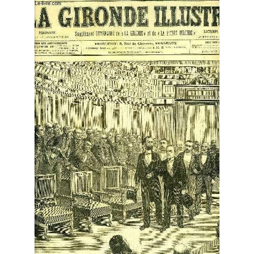La Gironde Illustree N° 108 - Le Jubile De M. Pasteur, A La Sorbonne