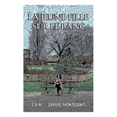 La Jeune Fille Sur Le Banc