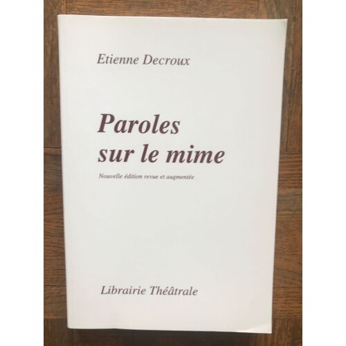 Paroles Sur Le Mime