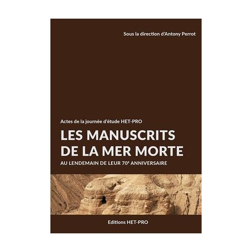Les Manuscrits De La Mer Morte
