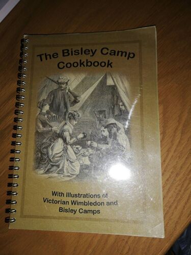 The Bisley Camp Cookbook