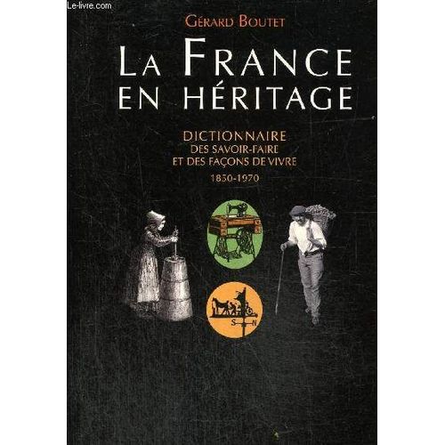 La France En Héritage