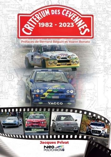 Critérium Des Cévennes - Tome 2 : 1982-2023