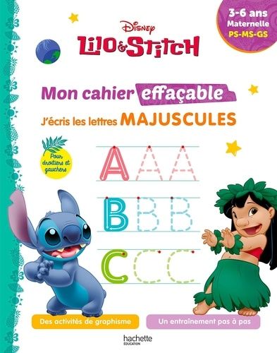 J'écris Les Lettres Majuscules Lilo & Stitch - Maternelle Ps-Ms-Gs