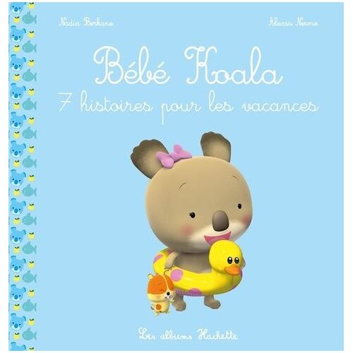 Bébé Koala - 7 Histoires Pour Les Vacances