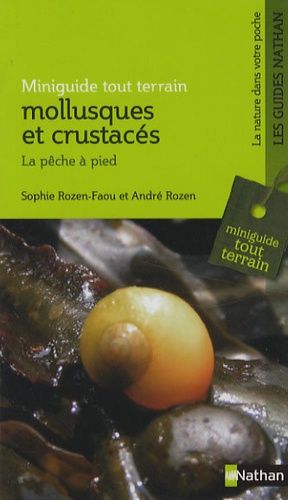 Mollusques Et Crustacés - La Pêche À Pied