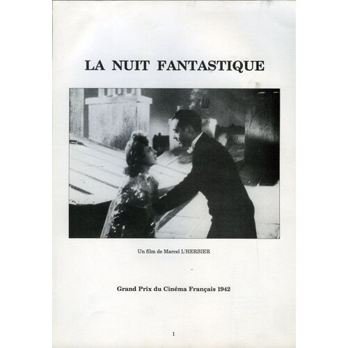 La Nuit Fantastique, Dossier, Marcel L'herbier, Fernand Gravey, Saturnin Fabre, Micheline Presle